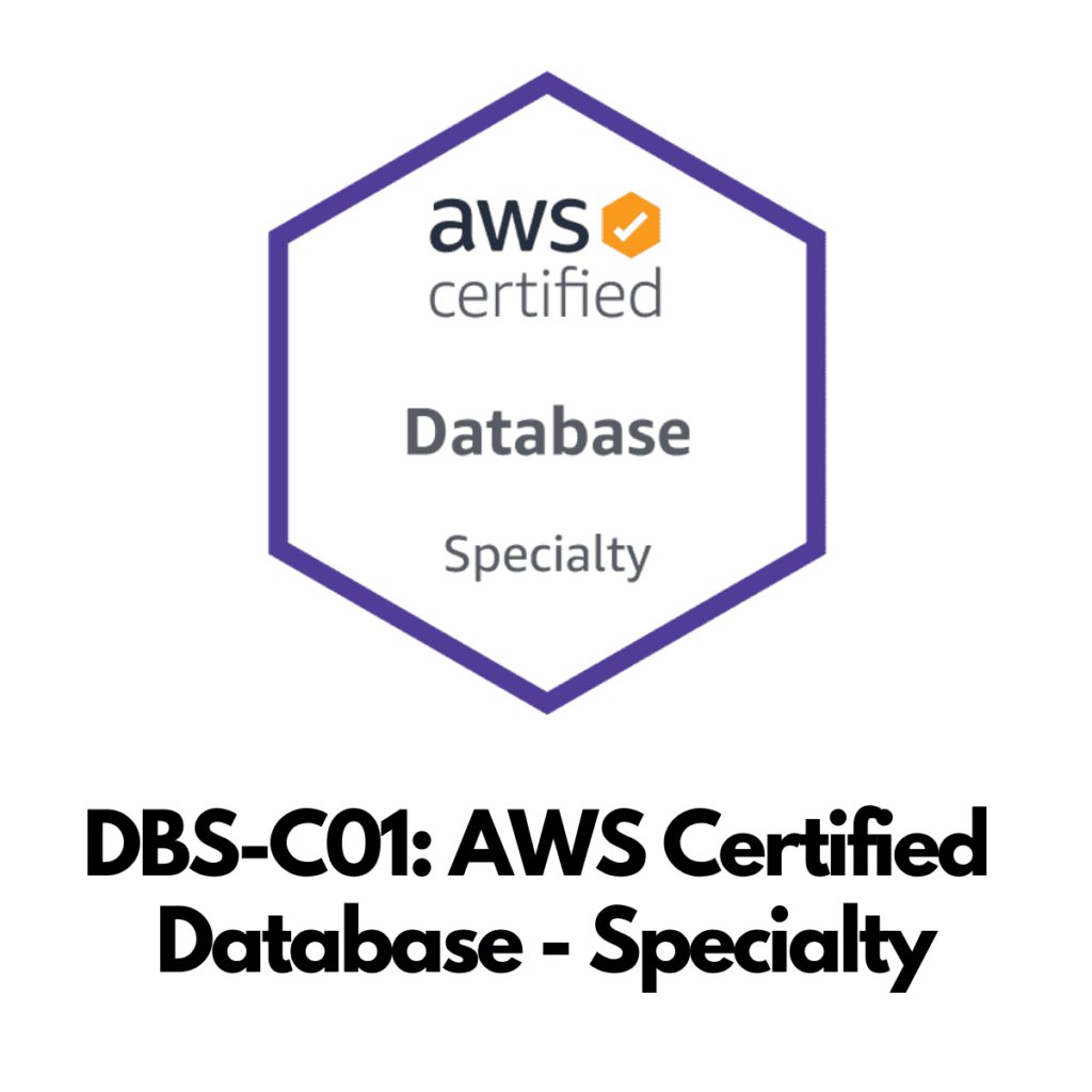 aws certified database specialty (dbs-c01) training Archives - Pass Sns-Brigh10